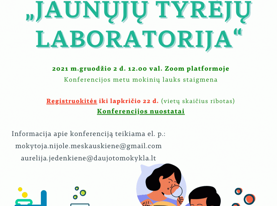 Kvietimas „Jaunųjų tyrėjų laboratorija“