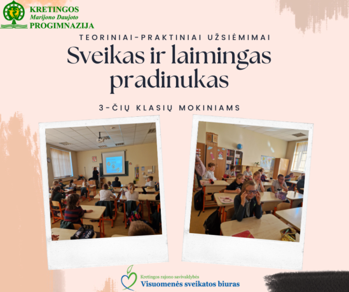Teoriniai-praktiniai užsiėmimai „Sveikas ir laimingas pradinukas“