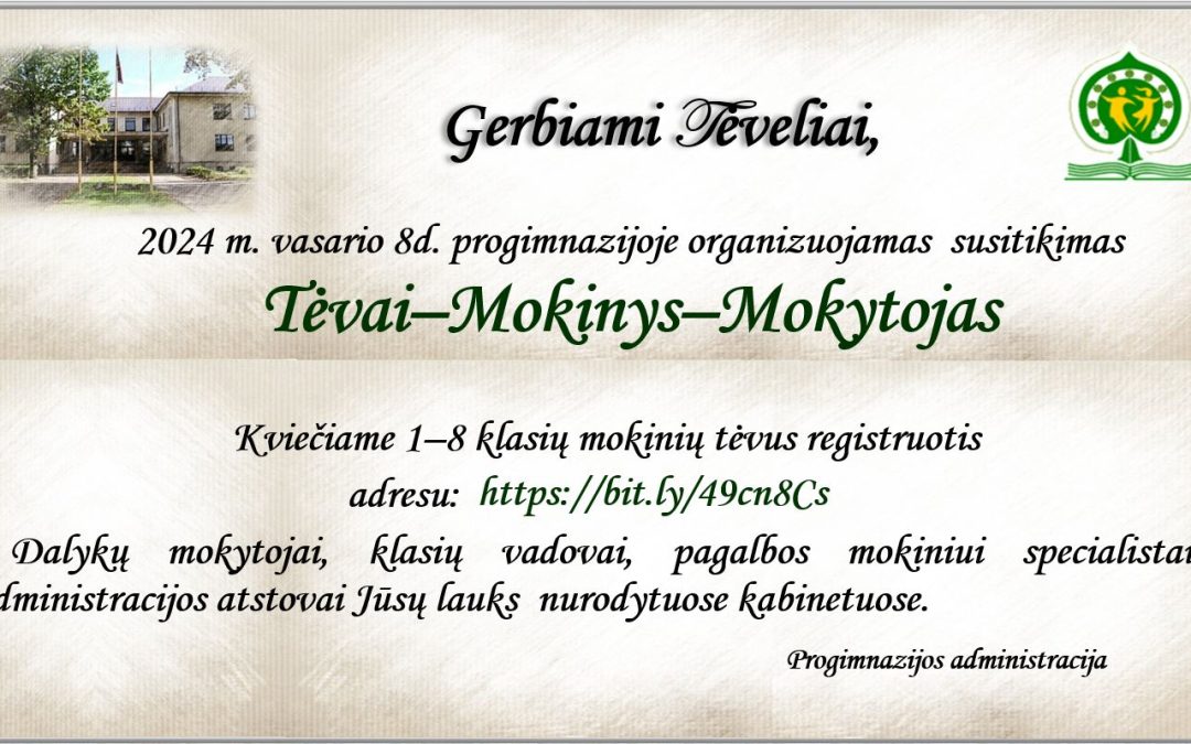 Susitikimas Tėvai – Mokinys – Mokytojas
