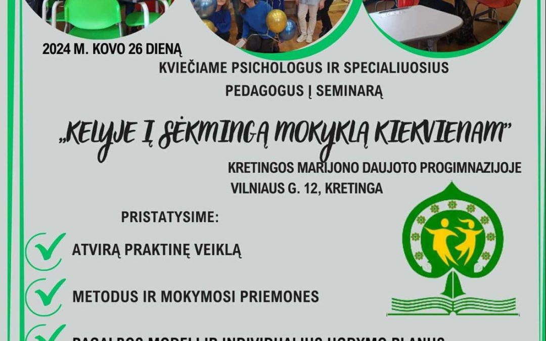 Kviečiame į seminarą „Kelyje į sėkmingą mokyklą kiekvienam“
