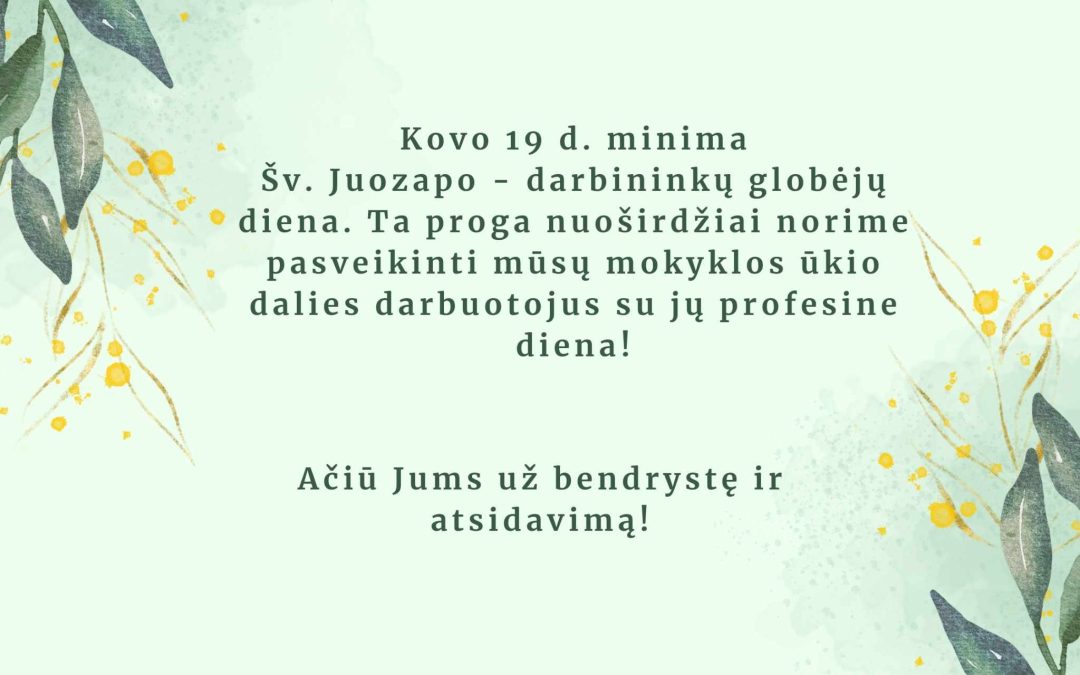 Sveikinimai mūsų švaros, saugumo, tvarkos puoselėtojams!