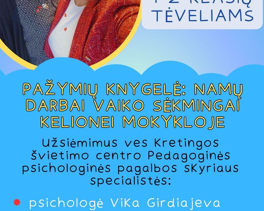 Praktiniai užsiėmimai 1-2 klasių tėveliams