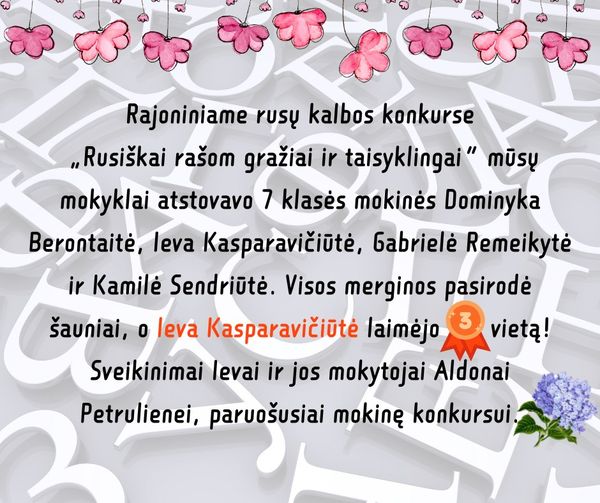 Dalyvavo rajoniniame rusų kalbos konkurse „Rusiškai rašom gražiai ir taisyklingai“
