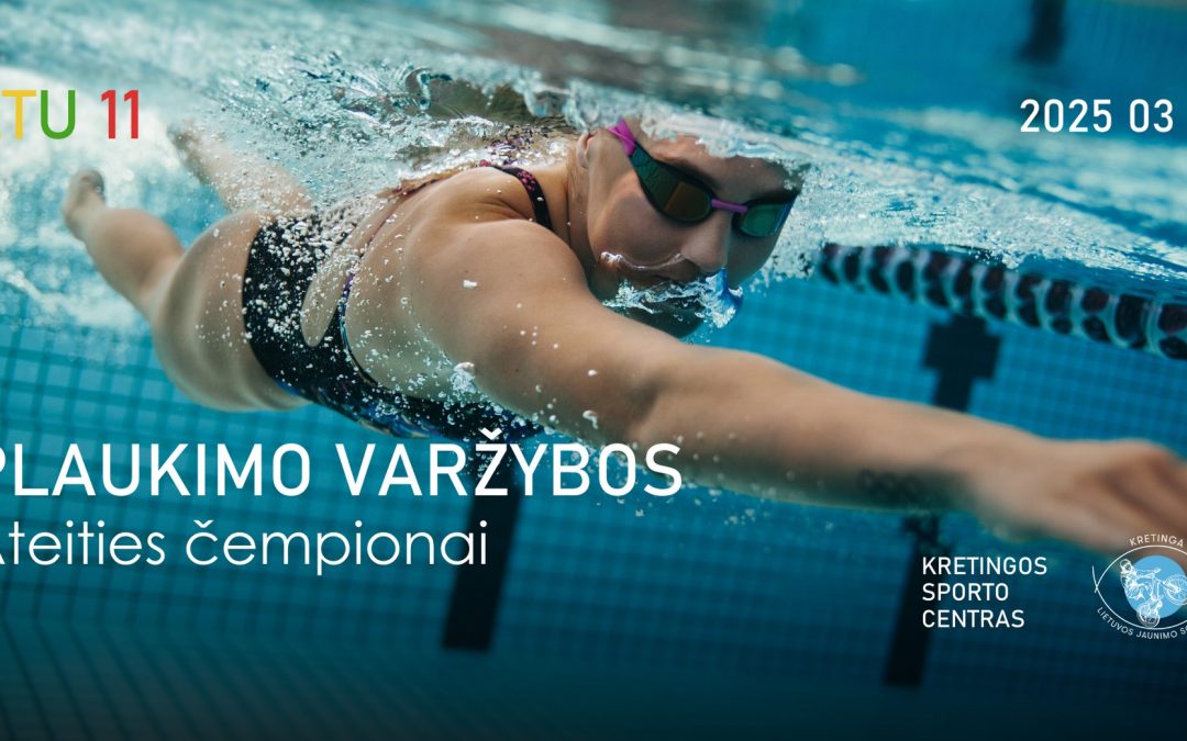 Kviečiame dalyvauti plaukimo varžybose „Ateities čempionai“