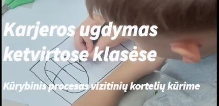 Karjeros ugdymas ketvirtose klasėse