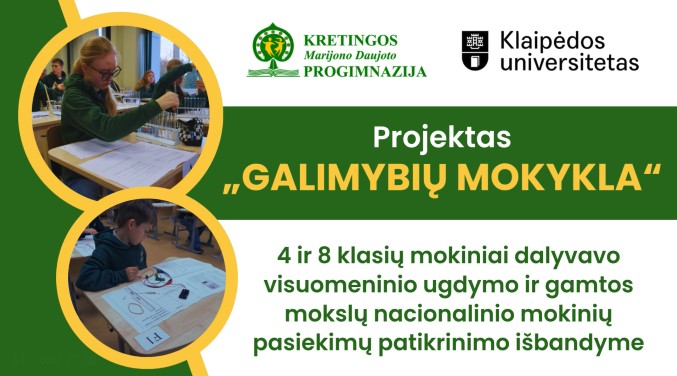 Projektas „Galimybių mokykla“
