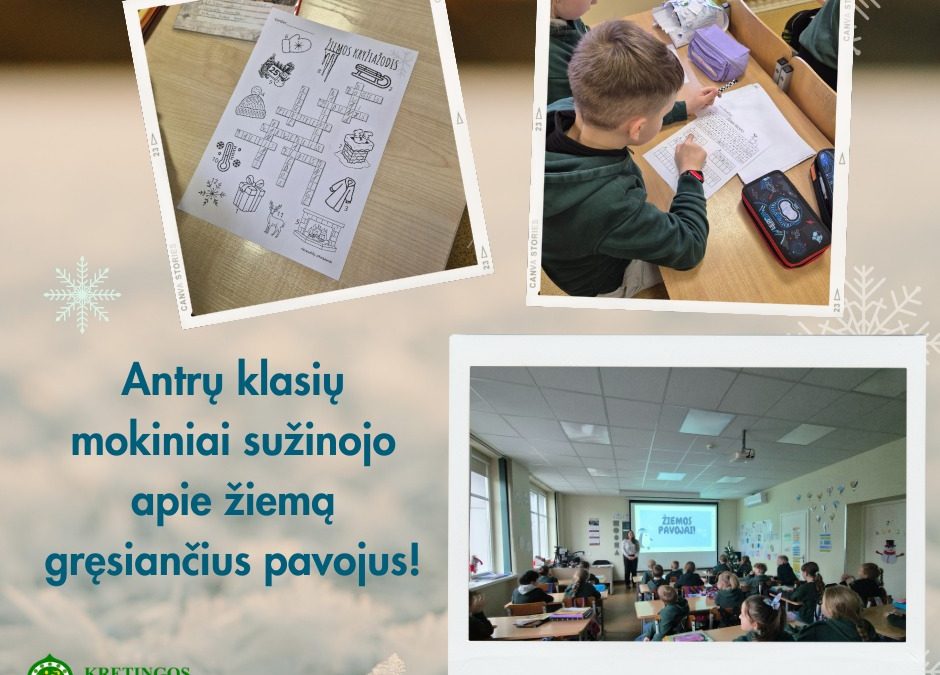 Naudingų žinių kupina pamoka „Žiemos pavojai“