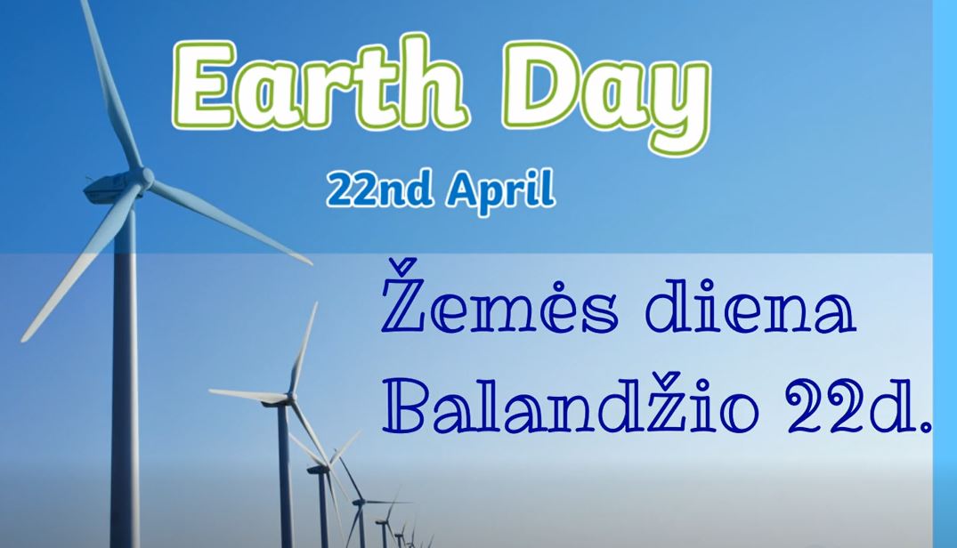 Pasaulinė Žemės diena!