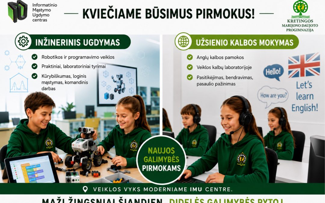 DAR TURIME LAISVŲ VIETŲ PIRMOSE KLASĖSE