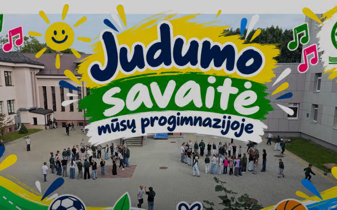 Judumo savaitė mūsų mokykloje!