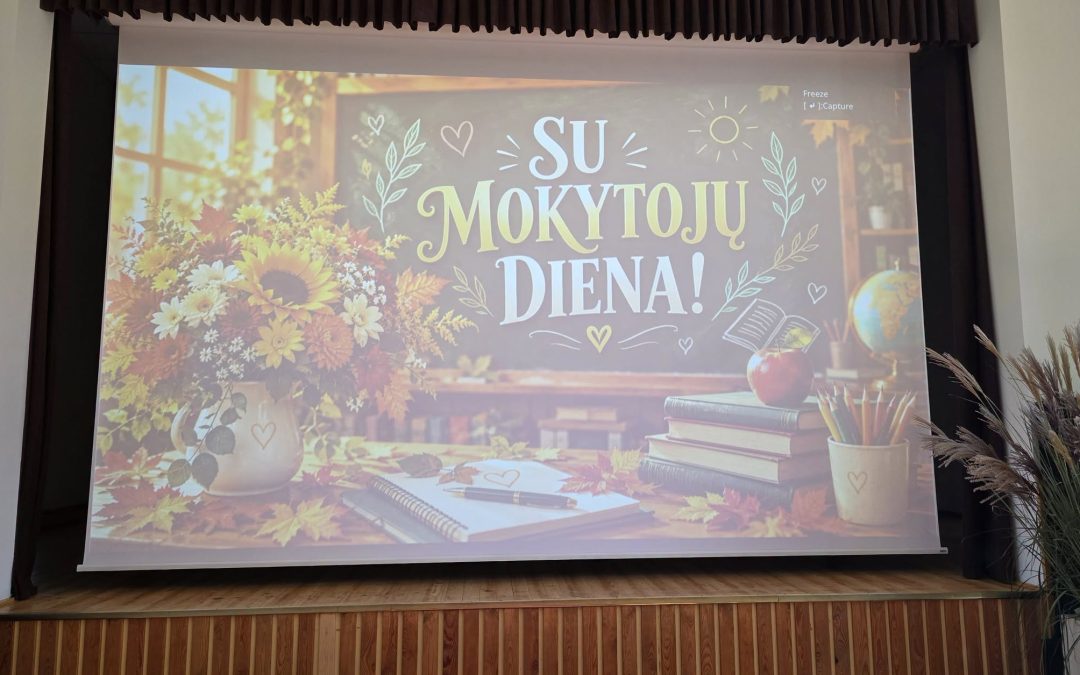 Progimnazijoje minėjome Tarptautinę mokytojų dieną!